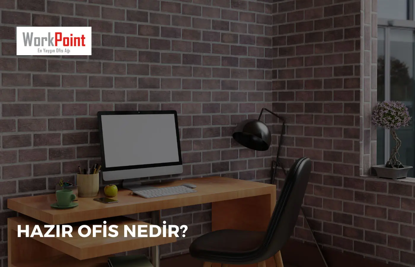 Hazır Ofis Nedir?