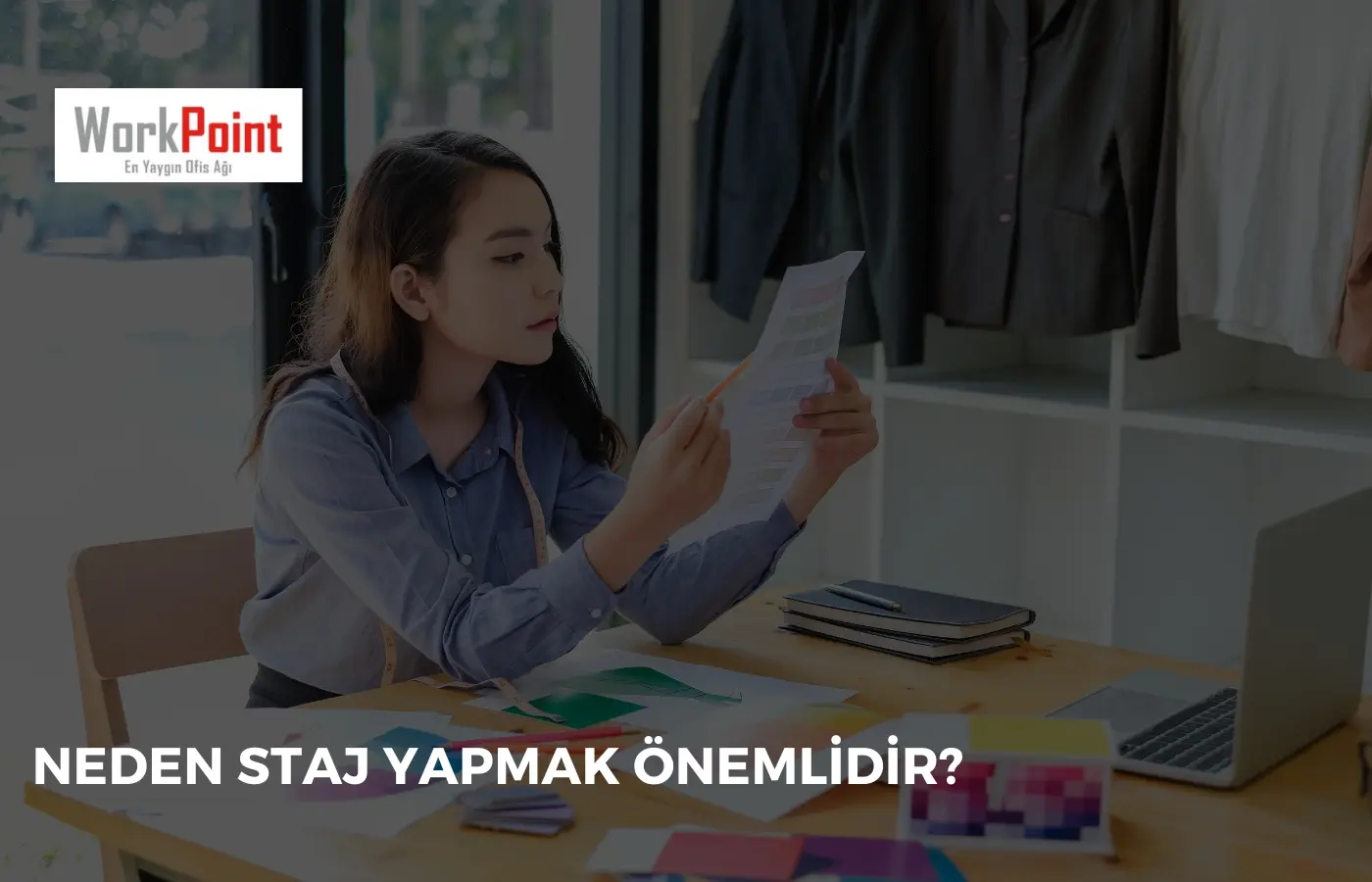 Neden Staj Yapmak Önemlidir?